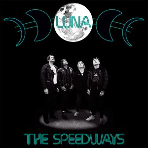 The Speedways - Luna - 7